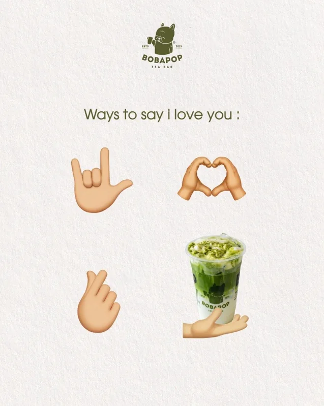 BobaPOP design: "Ways to say I love you" with hand signs and a matcha