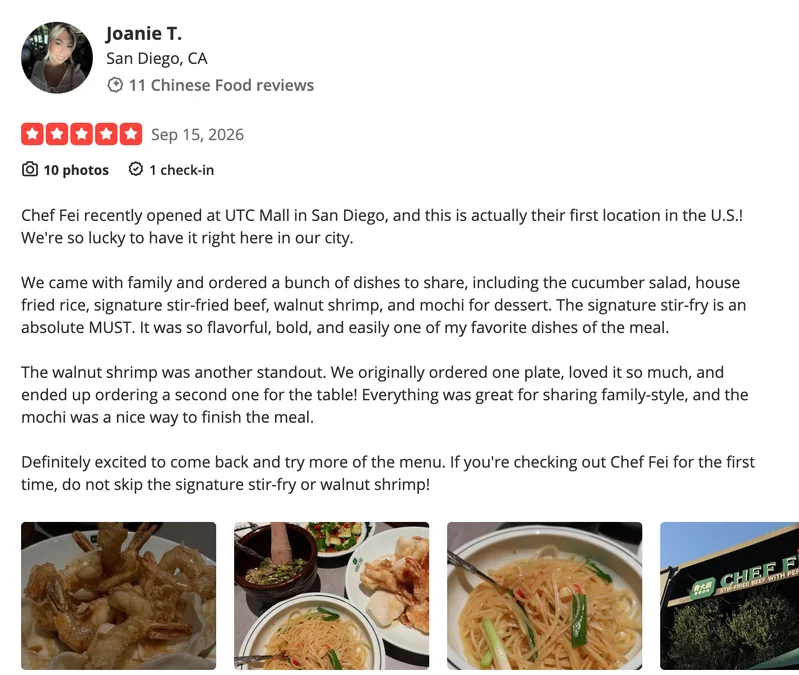 Chef Fei: 5-star Yelp review: their first location in the U.S., at UTC Mall (Sep 15, 2026)