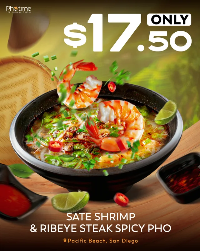 Pho Time design: $17.50 sate shrimp & ribeye steak spicy pho